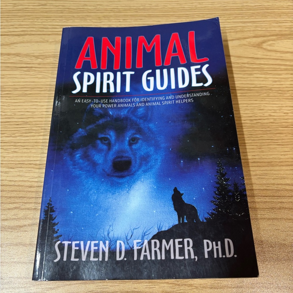 Animal Spirit Guides Book by Steven D. Farmer